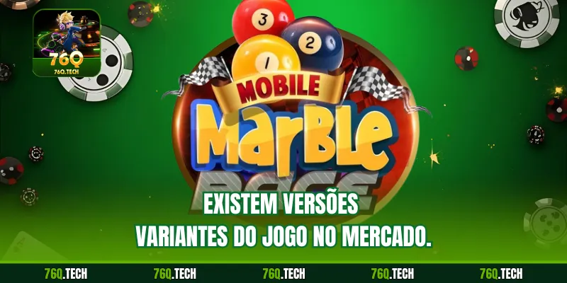 Existem versões variantes do jogo no mercado