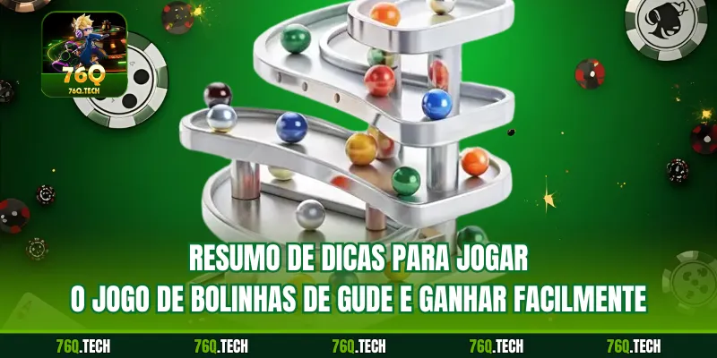 Resumo de dicas para jogar o jogo de bolinhas de gude e ganhar facilmente